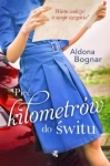 PIĘĆ KILOMETRÓW DO ŚWITU BOGNAR ODNAJDOWANIE SIEBIE
