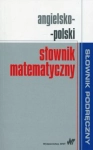 ANGIELSKO-POLSKI SŁOWNIK MATEMATYCZNY