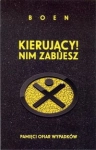 KIERUJĄCY NIM ZABIJESZ BOEN INSPIRACJE DO REFLEKSJI