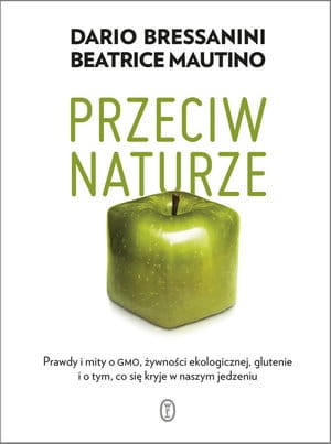 PRZECIW NATURZE PRAWDY I MITY O GMO MAUTINO 