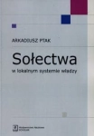 SOŁECTWA W LOKALNYM SYSTEMIE WŁADZY PTAK BADANIA   