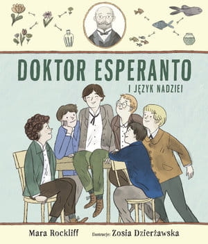 DOKTOR ESPERANTO I JĘZYK NADZIEI DZIERŻAWSKA ROCKLIFF 