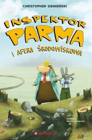 INSPEKTOR PARMA I AFERA ŚRODOWISKOWA SIEMIEŃSKI