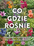 CO GDZIE ROŚNIE 1900 ROŚLIN DIDIER WILLERY