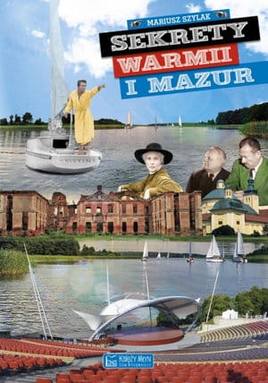 SEKRETY WARMII I MAZUR MARIUSZ SZYLAK