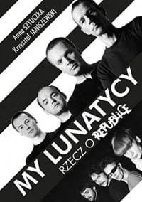 MY LUNATYCY ANNA SZTUCZKA 