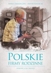 POLSKIE FIRMY RODZINNE ARTUR KRASICKI 