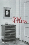 DOM HITLERA DESPINA STRATIGAKOS