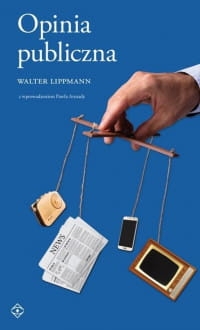 OPINIA PUBLICZNA WALTER LIPPMANN 