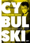 CYBULSKI PODWÓJNE SALTO DOROTA KARAŚ