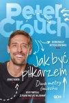 JAK BYĆ PIŁKARZEM DWA METRY ŚMIECHU CROUCH FORDYCE