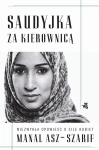 SAUDYJKA ZA KIEROWNICĄ MANAL ASZ SZARIF