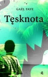 TĘSKNOTA GAL FAYE