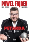 PAWEŁ FAJDEK PETARDA HISTORIE Z MŁOTEM W TLE 