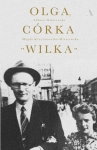 OLGA, CÓRKA WILKA WIŚNIEWSKA PRACA W KONSPIRACJI