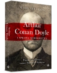 ARTHUR CONAN DOYLE I SPRAWA MORDERSTWA FOX PRAWDZIWA SPRAWA
