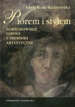 PIÓREM I STYLEM KALINOWSKA SYSTEM WARTOŚCI POETY