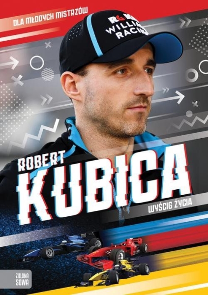 ROBERT KUBICA WYŚCIG ŻYCIA SKÓRZEWSKA 