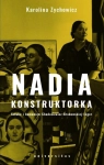 NADIA KONSTRUKTORKA ZYCHOWICZ ETAPY EDUKACJI ARTYSTYCZNEJ