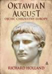 OKTAWIAN AUGUST OJCIEC CHRZESTNY EUROPY HOLLAND