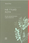 NIE TYLKO ROTA FELIKS NOWOWIEJSKI I JEGO MUZYKA