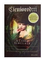 Cieniorodni Alison Sinclair