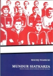 MUNDUR SIATKARZA MACIEJ PIASECKI
