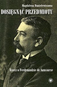 DOSIĘGNĄĆ PRZEDMIOTU MAGDALENA DANIELEWICZOWA