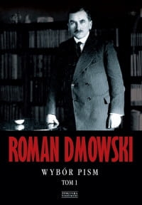 WYBÓR PISM TOM 1 ROMAN DMOWSKI 