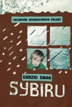 GORZKI SMAK SYBIRU ŻOŁĄDŻ DRAMATYCZNE WYDARZENIA