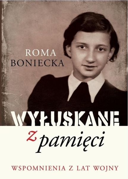 WYŁUSKANE Z PAMIĘCI WSPOMNIENIA Z LAT WOJNY OKUPACJA