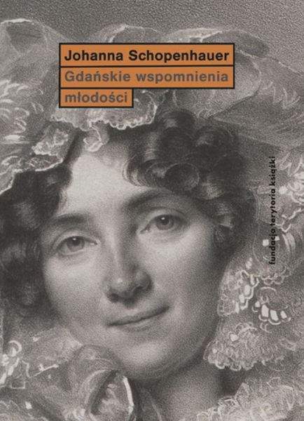 GDAŃSKIE WSPOMNIENIA MŁODOŚCI SCHOPENHAUER LATA MŁODŚCI