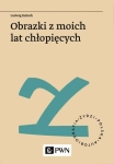 OBRAZKI Z MOICH LAT CHŁOPIĘCYCH + AUDIOBOOK KALISCH