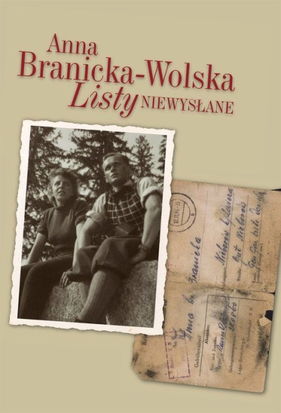 LISTY NIEWYSŁANE WOLSKA DRAMAT NIESPEŁNIONEJ MIŁOŚCI