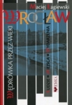 WROCŁAW WĘDRÓWKA PRZEZ WIEKI M. ŁAGIEWSKI 