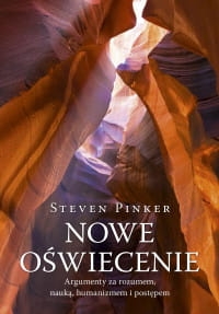 NOWE OŚWIECENIE STEVEN PINKER 