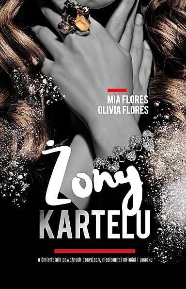 ŻONY KARTELU OBRAZ PRZESTĘPCZEGO SWIATU FLORES