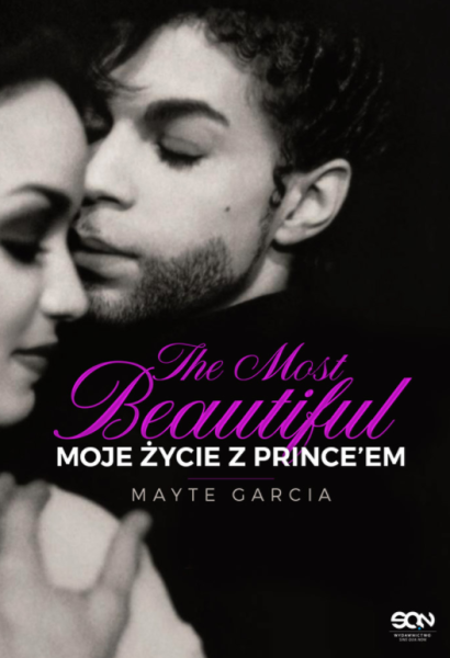 THE MOST BEAUTIFUL MOJE ŻYCIE Z PRINCE’EM PRYWATNE ŻYCIE