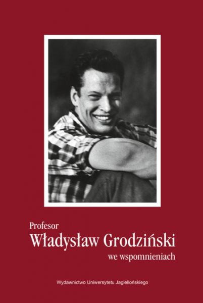 PROFESOR WŁADYSŁAW GRODZIŃSKI WE WSPOMNIENIACH NOWAK