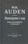 STAROŻYTNI I MY  W. H. AUDEN 