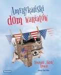 AMERYKAŃSKI DOM WARIATÓW ROMUALD "ALDEK" ROMAN