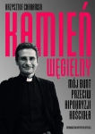 KAMIEŃ WĘGIELNY MÓJ BUNT PRZECIWKO HIPOKRYZJI KOŚCIOŁA