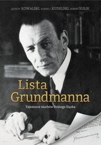 LISTA GRUNDMANNA DOLNY ŚLĄŚK KOWALSKI KUDELSKI 