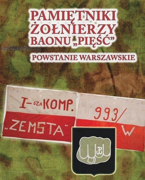PAMIĘTNIKI ŻOŁNIERZY BAONU PIĘŚĆ WSPOMNIENIA