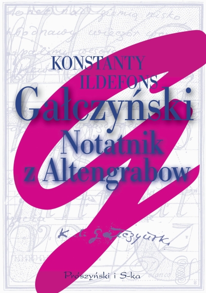 NOTATNIK Z ALTENGRABOW RELACJE Z PRACY OPISY GŁODU