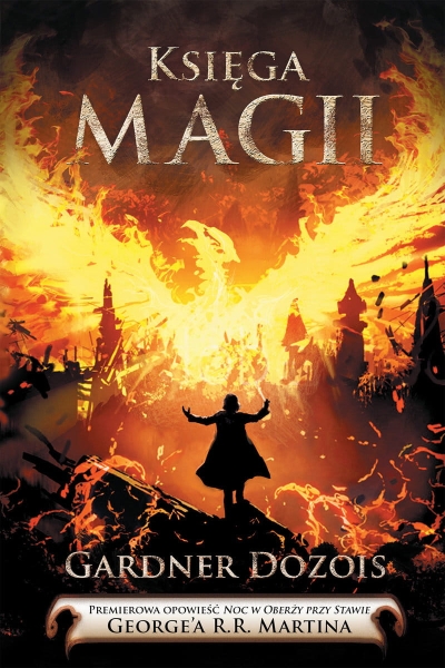 KSIĘGA MAGII GARDNER DOZOIS GEORGE R R MARTIN