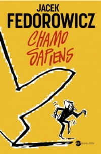CHAMO SAPIENS JACEK FEDOROWICZ 