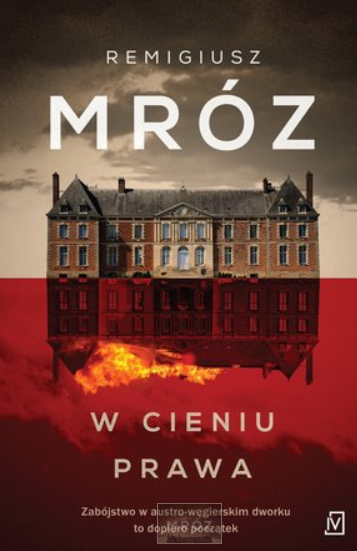 W CIENIU PRAWA REMIGIUSZ MRÓZ