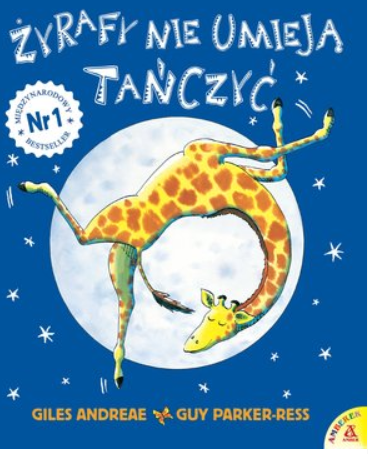 ŻYRAFY NIE UMIEJĄ TAŃCZYĆ GILES ANDREAE GUY PARKER REES 