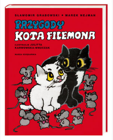 PRZYGODY KOTA FILEMONA MAREK NEJMAN S GRABOWSKI